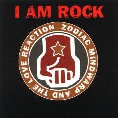 Zodiac Mindwarp And The Love Reaction : I Am Rock